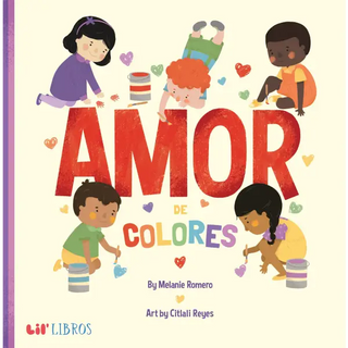 Amor de colores - Lil’ Libros Distribution