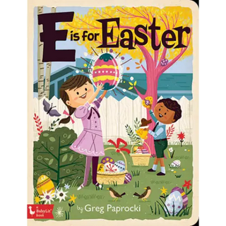E Is for Easter - BabyLit Trade