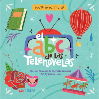 El ABC de las telenovelas - Lil’ Libros Distribution