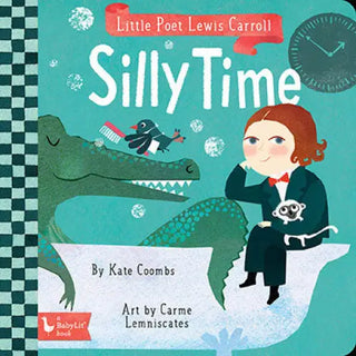 Little Poet Lewis Carroll: Silly Time - BabyLit