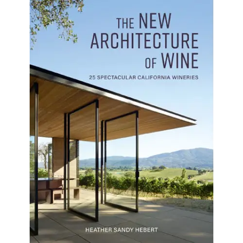 New Architecture of Wine - Gibbs Smith - _inventoryItem