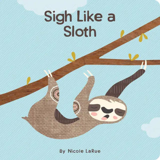 Sigh Like a Sloth - Gibbs Smith _inventoryItem