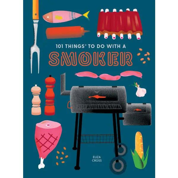 101 Things to Do With a Smoker - Gibbs Smith _inventoryItem