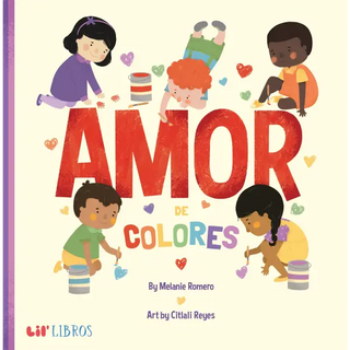 Amor de colores - Lil’ Libros - Distribution