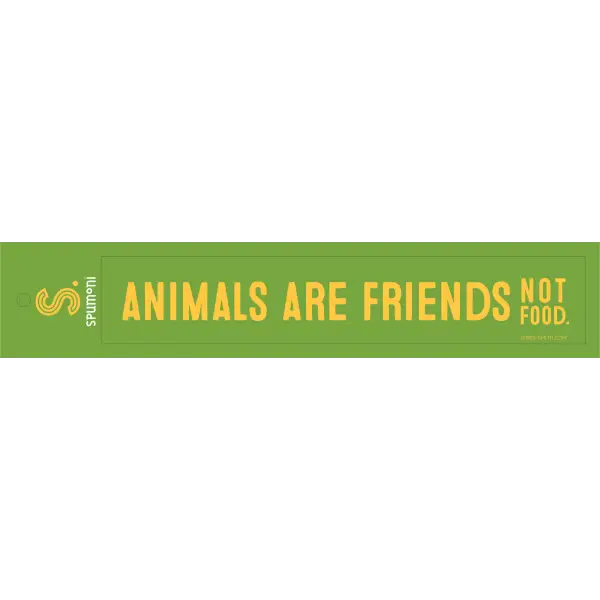 Animals are Friends Not Food Bumper Sticker - Spumoni