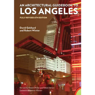 Architectural Guidebook to Los Angeles - Angel City Press