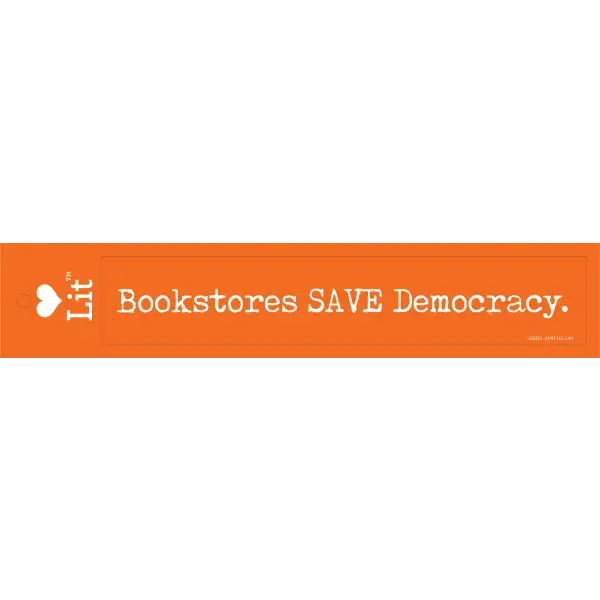 Bookstores SAVE Democracy Bumper Sticker - LoveLit - Trade