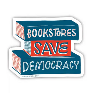 Bookstores Save Democracy Sticker