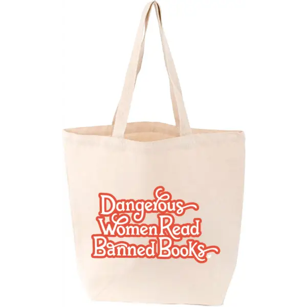 Dangerous Women Read Banned Books Tote - Gibbs Smith Gift