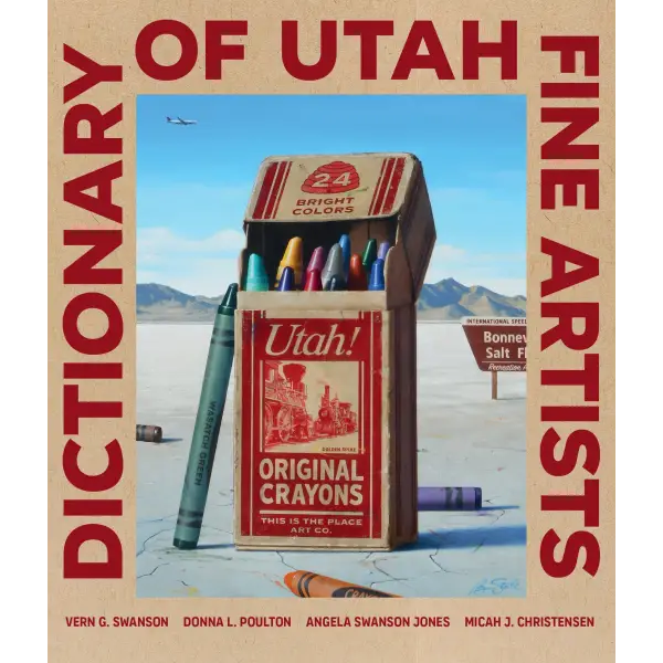 Dictionary of Utah Fine Artists - Gibbs Smith