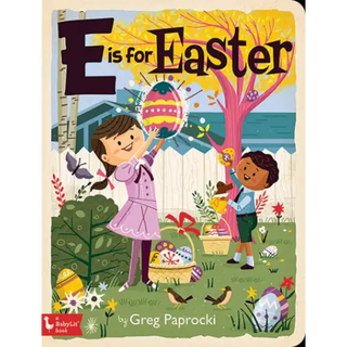 E Is for Easter - BabyLit - Trade