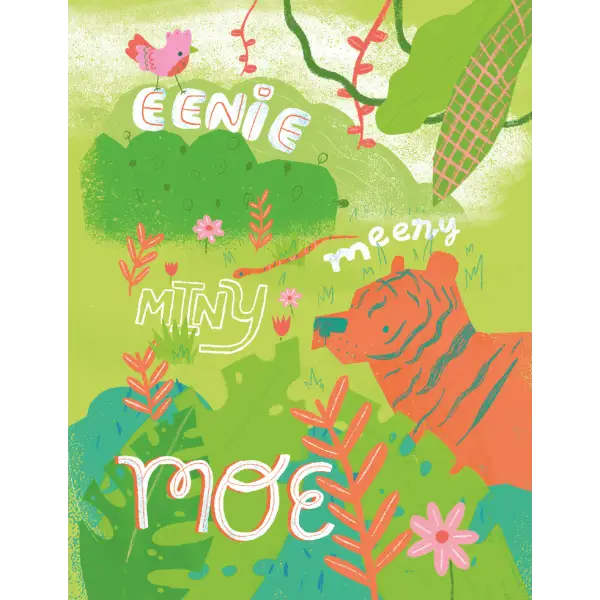 Eenie Meenie Miny Moe (Palentines Hangable Postcard)