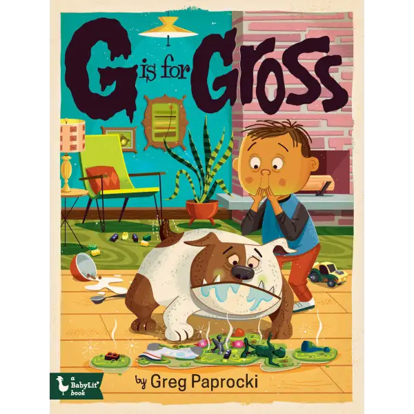 G is for Gross - BabyLit - Trade