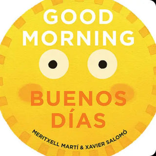 Good Morning - Buenos Días Gibbs Smith Trade