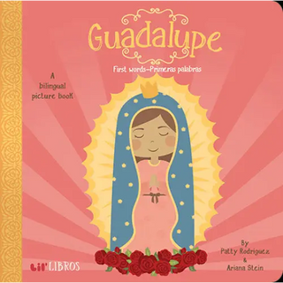 Guadalupe: First Words / Primeras palabras