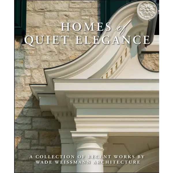 Homes of Quiet Elegance