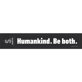 Humankind. Be Both. Bumper Sticker - Spumoni Trade