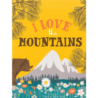 I Love the Mountains board book - Lucy Darling - Trade