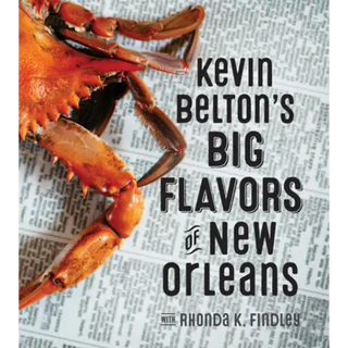 Kevin Belton’s Big Flavors of New Orleans