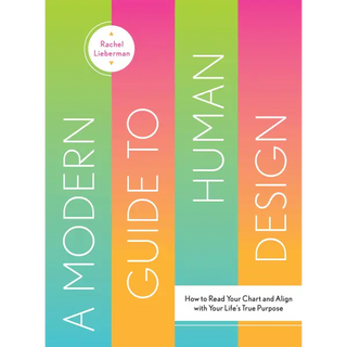 Modern Guide to Human Design - Gibbs Smith - Trade