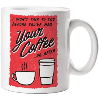 No Talk Before Coffee Mug