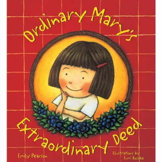 Ordinary Mary’s Extraordinary Deed paperback