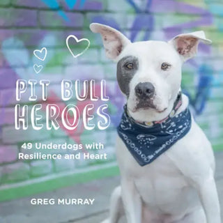 Pit Bull Heroes - Gibbs Smith _inventoryItem