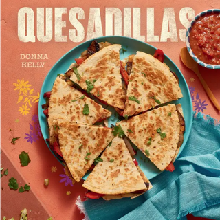 Quesadillas new edition