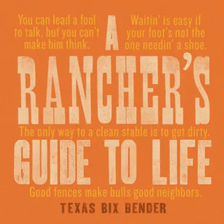 Rancher’s Guide to Life - Gibbs Smith _inventoryItem