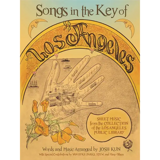 Songs in the Key of Los Angeles