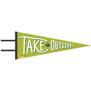 Take it Outside (large pennant) - Spumoni - Trade