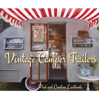 Vintage Camper Trailers - Gibbs Smith _inventoryItem
