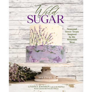 Wild Sugar - Gibbs Smith Book
