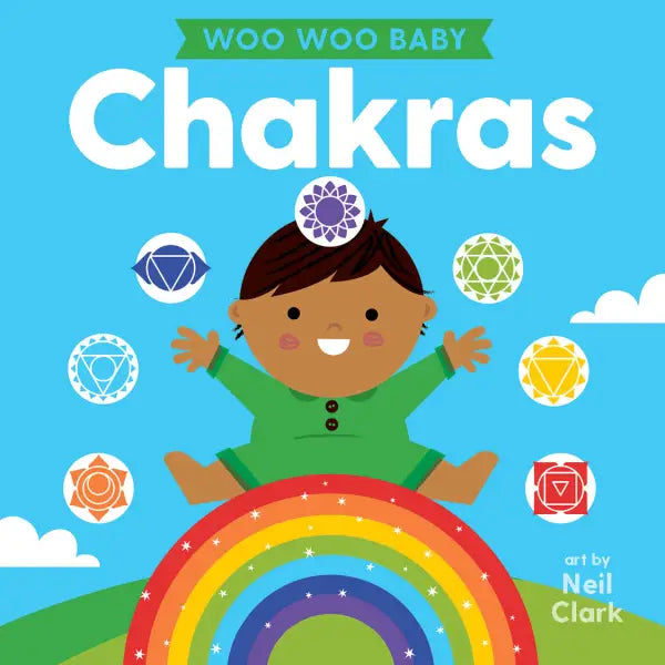 Woo Woo Baby: Chakras - Gibbs Smith - Trade