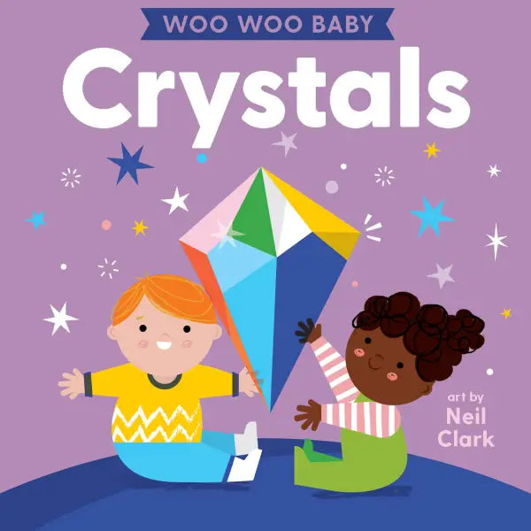 Woo Woo Baby: Crystals - Gibbs Smith - Trade